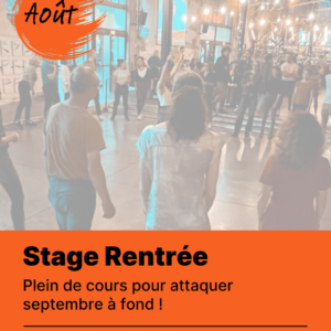 Stage de rentrée - Semaine 18 au 20 août